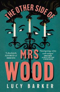Book Cover for The Other Side of Mrs Wood by Lucy Barker