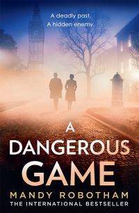 Book Cover for A Dangerous Game by Mandy Robotham