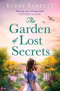 Book Cover for The Garden of Lost Secrets by Kerry Barrett