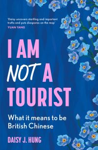 Book Cover for I Am Not a Tourist by Daisy J Hung