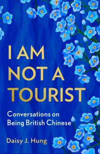 Book Cover for I Am Not a Tourist by Daisy J Hung