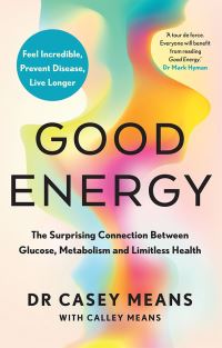 Book Cover for Good Energy by Casey Means