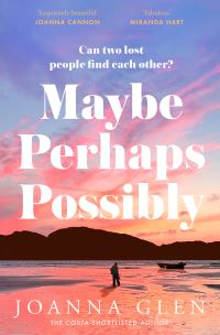 Book Cover for Maybe, Perhaps, Possibly by Joanna Glen