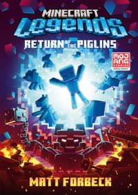 Book Cover for Return of the Piglins by Matt Forbeck, Mojang AB Firm