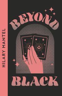 Book Cover for Beyond Black by Hilary Mantel