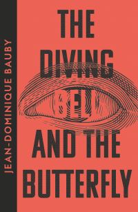 Book Cover for The Diving-Bell and the Butterfly by Jean-dominique Bauby