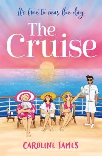 Book Cover for The Cruise by Caroline James