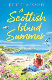 Book Cover for A Scottish Island Summer by Julie Shackman