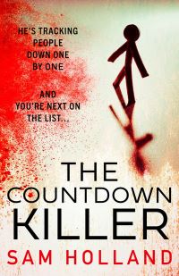 Book Cover for The Countdown Killer by Sam Holland