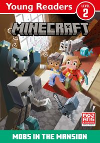 Book Cover for Mobs in the Mansion by Nick Eliopulos, Mojang AB Firm