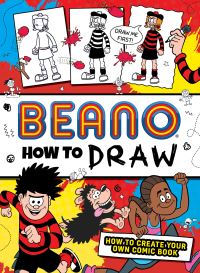 Book Cover for Beano How to Draw by Beano, IP Daley