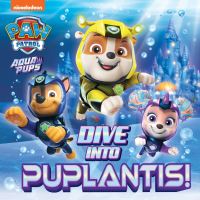 Book Cover for Dive Into Puplantis! by Matt Huntley