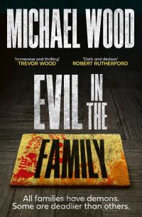 Book Cover for Evil in the Family by Michael Wood