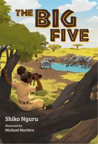 Book Cover for The Big Five by Shiko Nguru