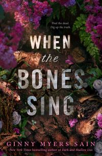Book Cover for When the Bones Sing by Ginny Myers Sain