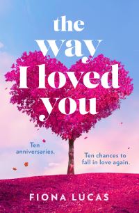Book Cover for The Way I Loved You by Fiona Lucas