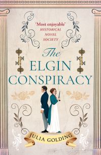 Book Cover for The Elgin Conspiracy by Julia Golding