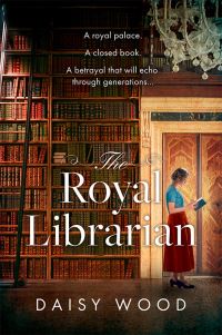 Book Cover for The Royal Librarian by Daisy Wood