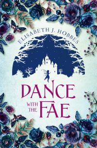 Book Cover for Dance With the Fae by Elisabeth Hobbes