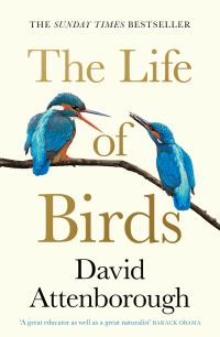 Book Cover for The Life of Birds by David Attenborough