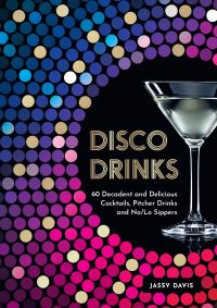 Book Cover for Disco Drinks by Jassy Davis