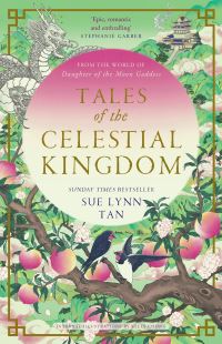 Book Cover for Tales of the Celestial Kingdom by Sue Lynn Tan