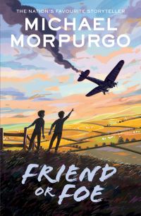 Book Cover for Friend or Foe by Michael Morpurgo