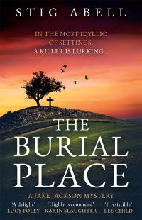 Book Cover for The Burial Place by Stig Abell