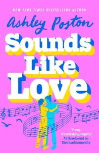 Book Cover for Sounds Like Love by Ashley Poston