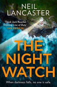 Book Cover for The Night Watch by Neil Lancaster