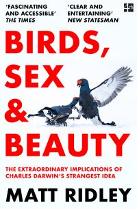 Book Cover for Birds, Sex and Beauty by Matt Ridley
