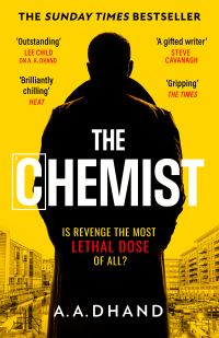 Book Cover for The Chemist by A A Dhand