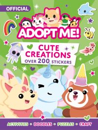 Book Cover for Adopt Me! Cute Creations Sticker Book by Uplift Games