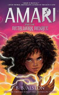 Book Cover for Amari and the Metalwork Menace by BB Alston