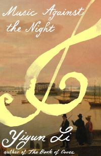 Book Cover for Music Against the Night by Yiyun Li