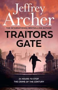 Book Cover for Traitors Gate by Jeffrey Archer