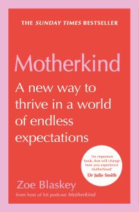Book Cover for Motherkind by Zoe Blaskey