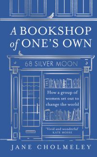 Book Cover for A Bookshop of One's Own by Jane Cholmeley