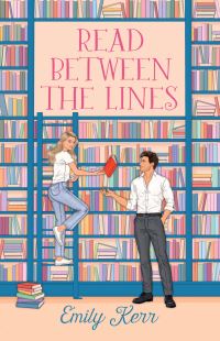 Book Cover for Read Between the Lines by Emily Kerr