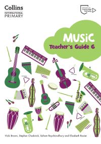 Book Cover for Cambridge Primary Music Teacher's Guide Stage 6 by Vicky Brown, Stephen Chadwick, Soham Roychowdhury, Elizabeth Rozier