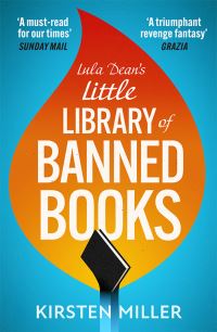 Book Cover for Lula Dean's Little Library of Banned Books by Kirsten Miller
