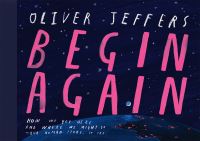 Book Cover for Begin Again by Oliver Jeffers