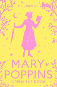 Book Cover for Mary Poppins Opens the Door by P L Travers