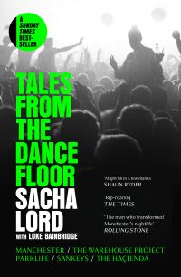Book Cover for Tales from the Dancefloor by Sacha Lord
