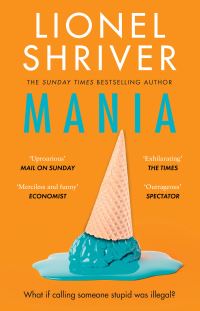 Book Cover for Mania by Lionel Shriver