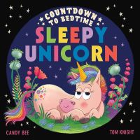 Book Cover for Countdown to Bedtime Sleepy Unicorn by Candy Bee