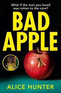 Book Cover for Bad Apple by Alice Hunter