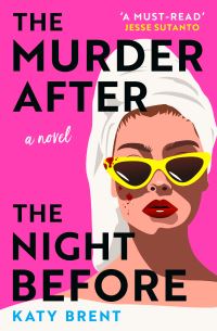 Book Cover for The Murder After the Night Before by Katy Brent