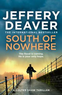 Book Cover for South of Nowhere by Jeffery Deaver