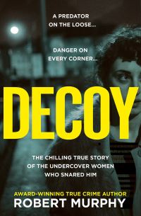 Book Cover for Decoy by Robert Murphy